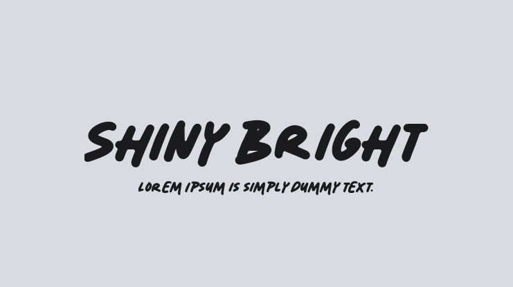 Shiny Bright Font