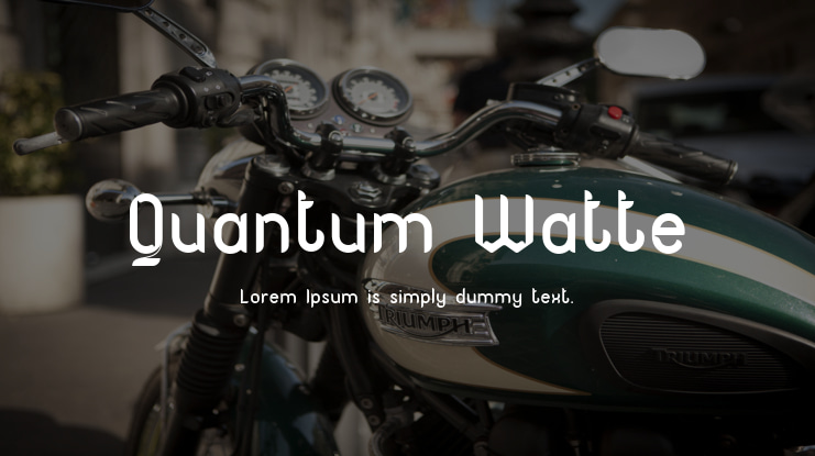 Quantum Watte Font Family