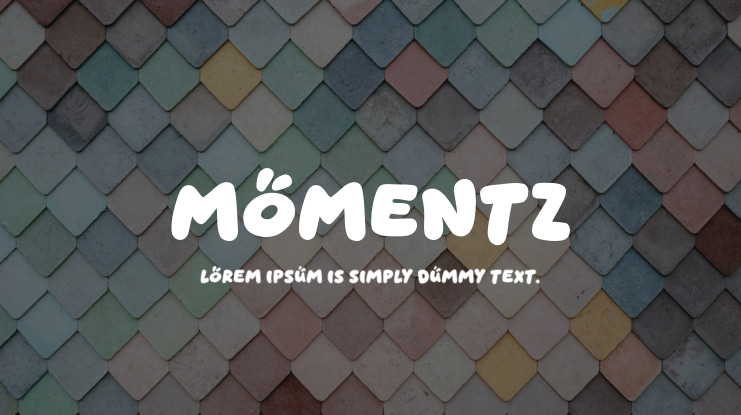 Momentz Font