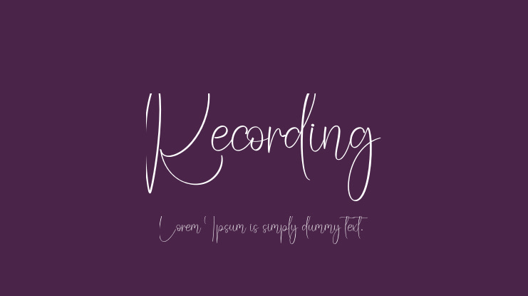 Recording Font