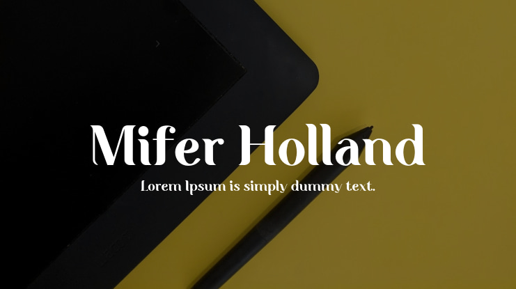 Mifer Holland Font Family