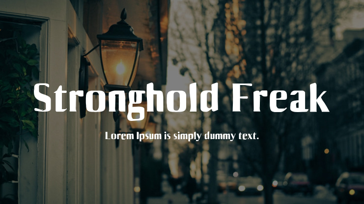 Stronghold Freak Font