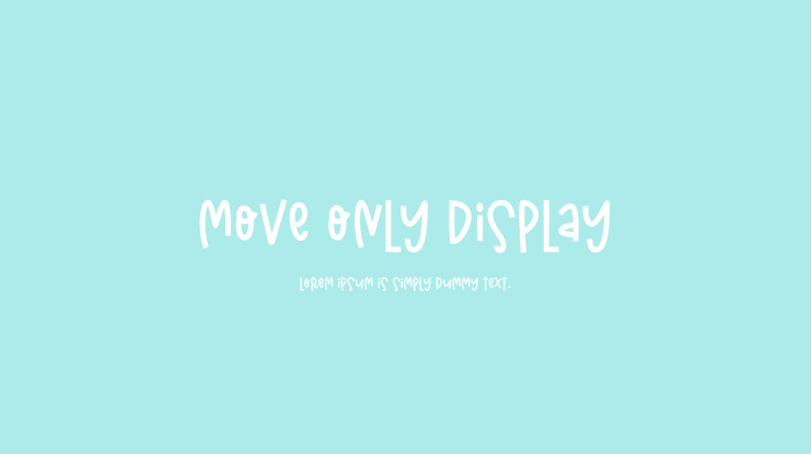 Move Only Display Font