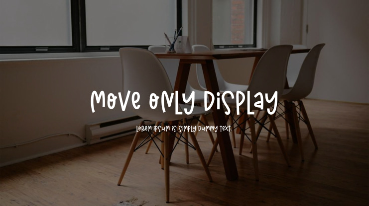 Move Only Display Font