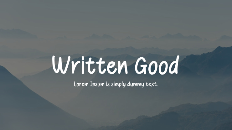 Written Good Font