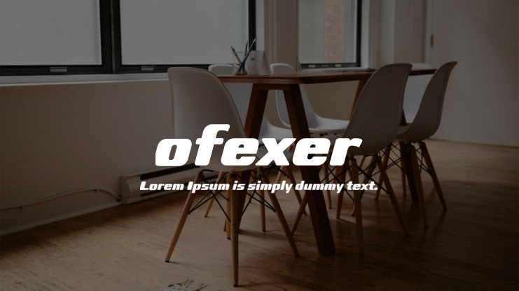 ofexer Font Family