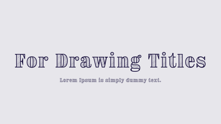 For Drawing Titles Font Family