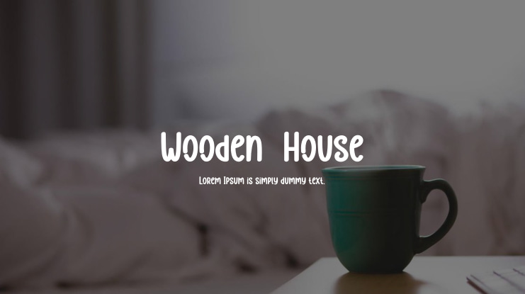 Wooden  House Font