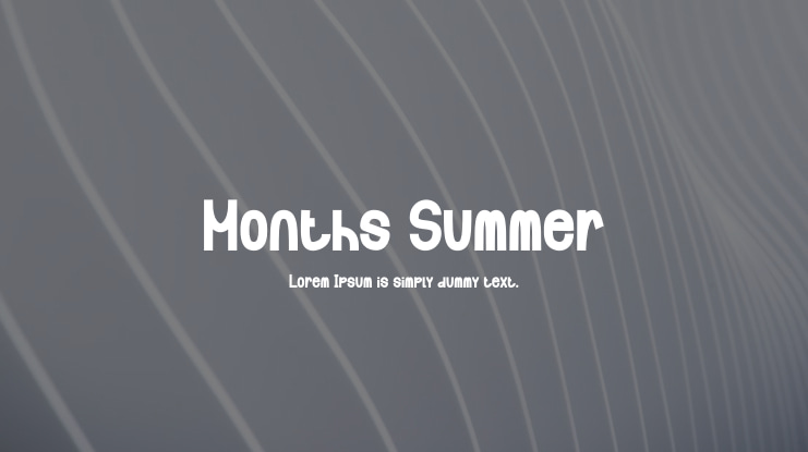 Months Summer Font