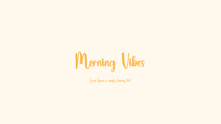 Morning Vibes Font