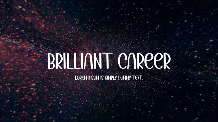 BRILLIANT CAREER Font