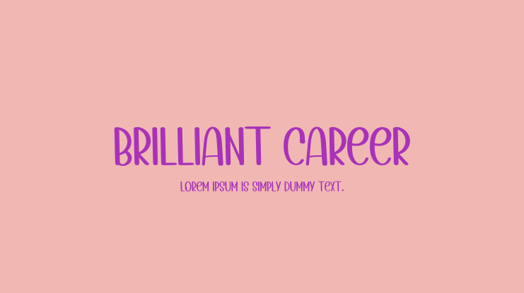 BRILLIANT CAREER Font