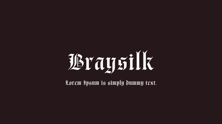Braysilk Font