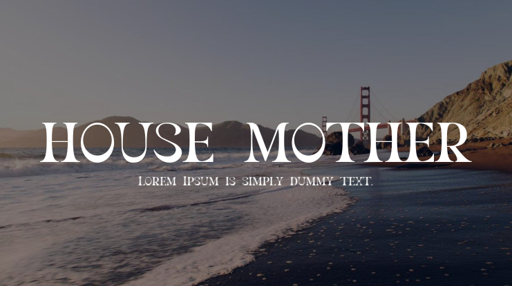 HOUSE MOTHER Font