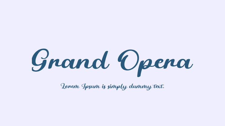 Grand Opera Font