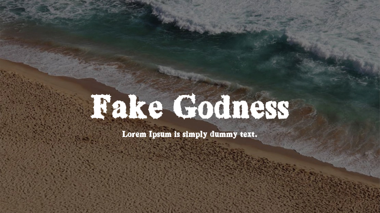 Fake Godness Font