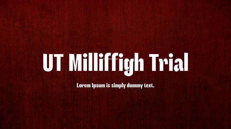UT Milliffigh Trial Font