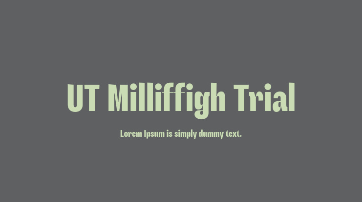 UT Milliffigh Trial Font
