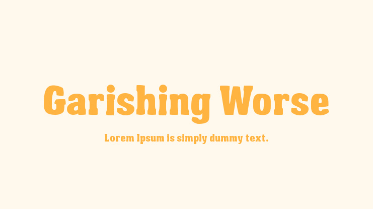 Garishing Worse Font Family