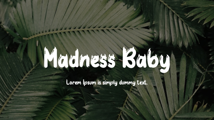 Madness Baby Font