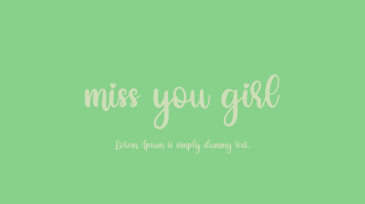 miss you girl Font