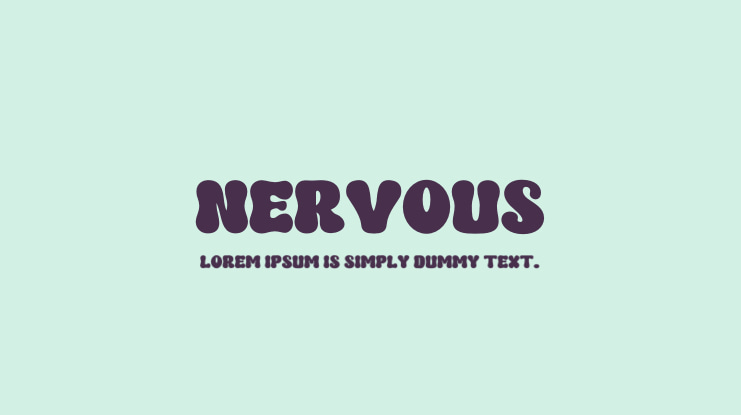 Nervous Font