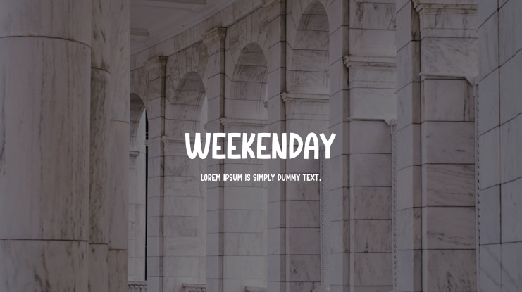 Weekenday Font