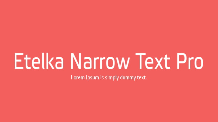 Etelka Narrow Text Pro Font Family