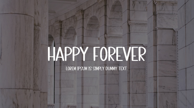 Happy Forever Font