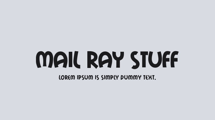 Mail Ray Stuff Font