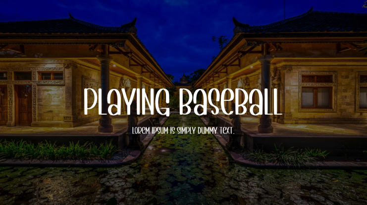 PLAYING BASEBALL Font
