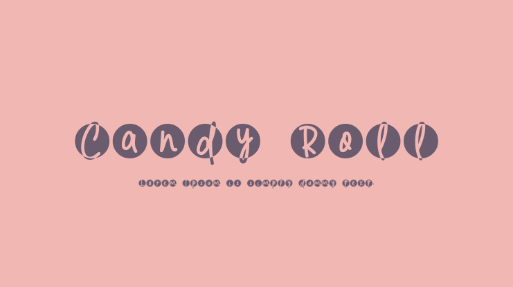 Candy Roll Font