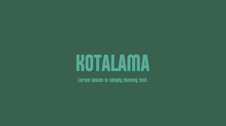 KOTALAMA Font
