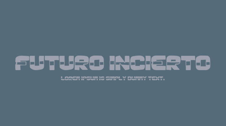 Futuro Incierto Font