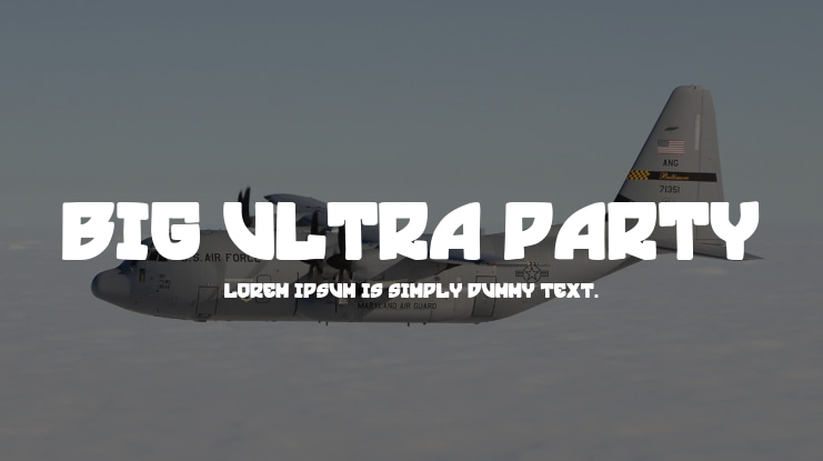 Big Ultra Party Font