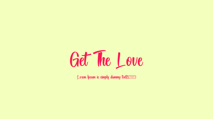 Get The Love Font