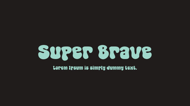 Super Brave Font
