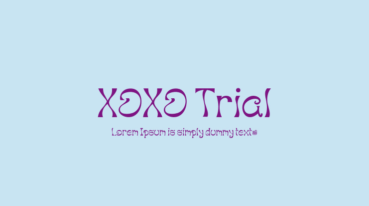 XOXO Trial Font