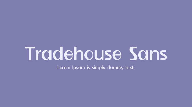 Tradehouse Sans Font Family