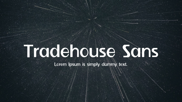 Tradehouse Sans Font Family