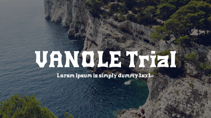 VANOLE Trial Font