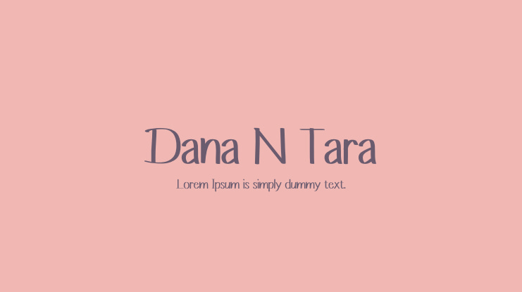 Dana N Tara Font