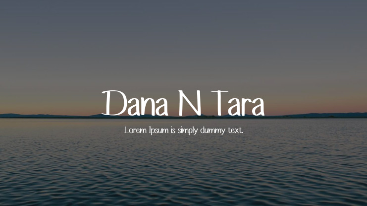 Dana N Tara Font