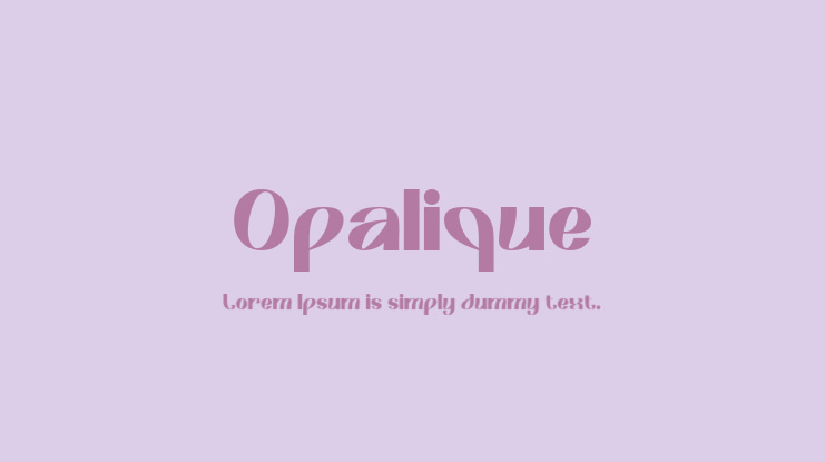 Opalique Font
