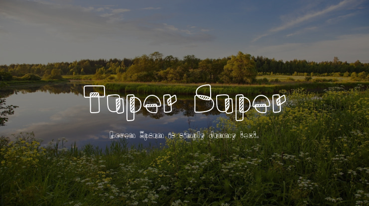 Tuper Super Font
