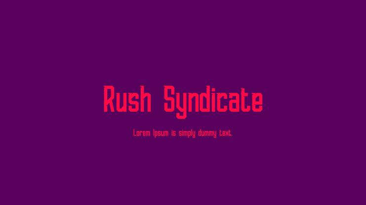 Rush Syndicate Font Family