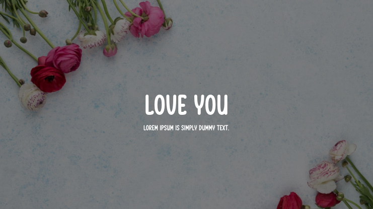 Love You Font Family