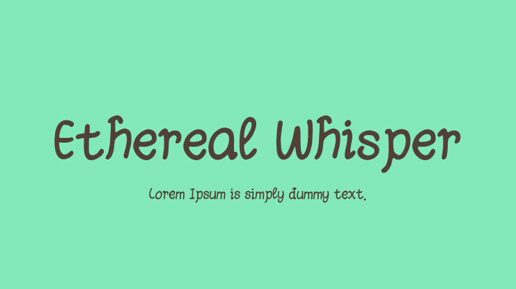 Ethereal Whisper Font