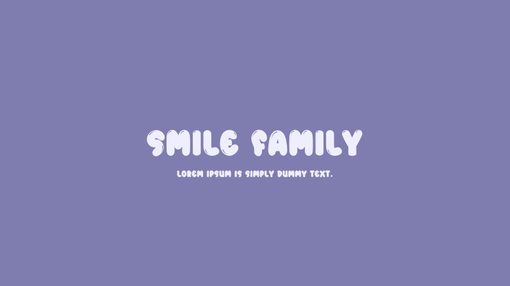 Smile Family Font