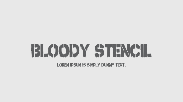 Bloody Stencil Font
